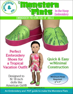 Monstera Flats ITH Embroidery Patterns for 18 Inch Dolls